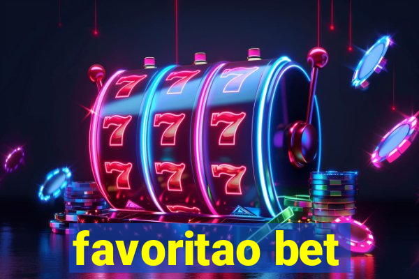 favoritao bet