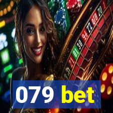 079 bet