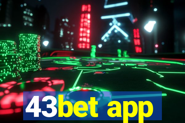43bet app