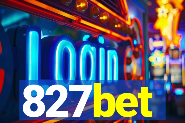 827bet