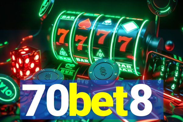 70bet8