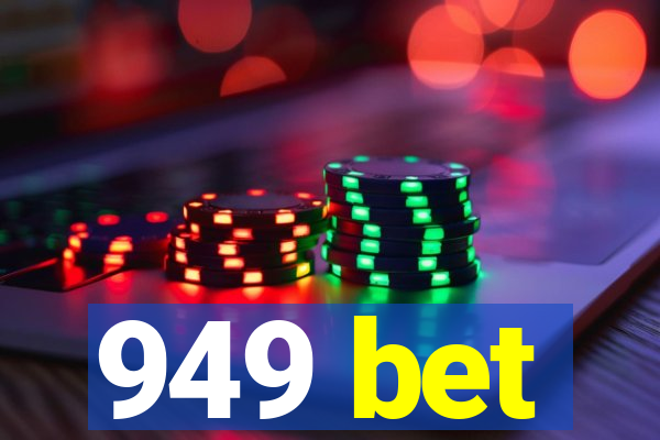 949 bet