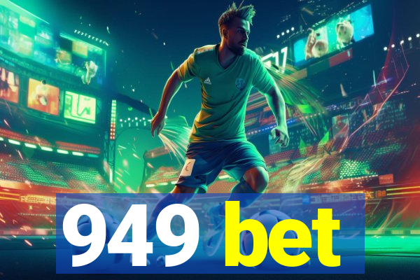 949 bet