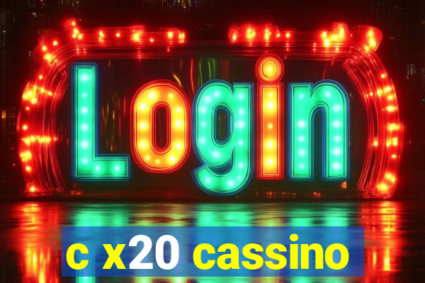 c x20 cassino