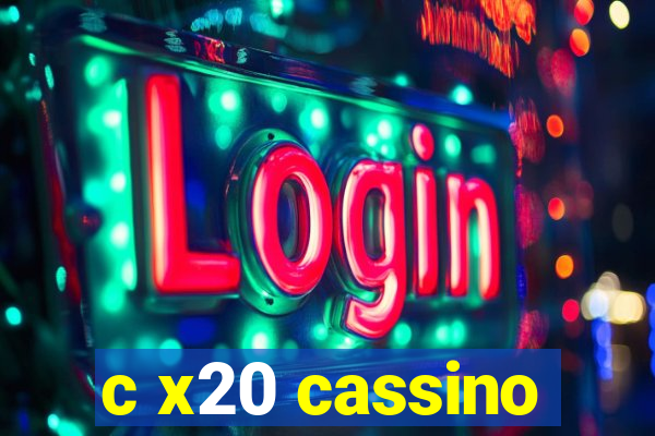 c x20 cassino