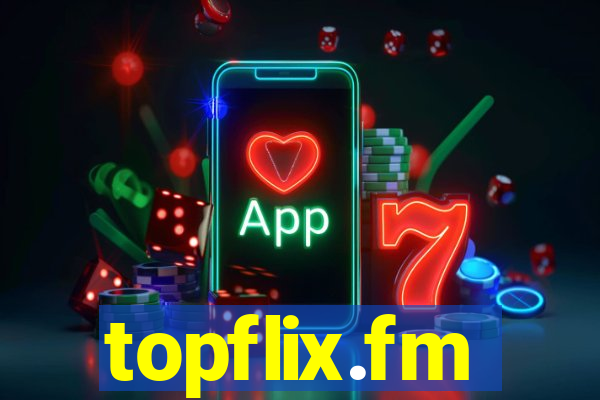 topflix.fm