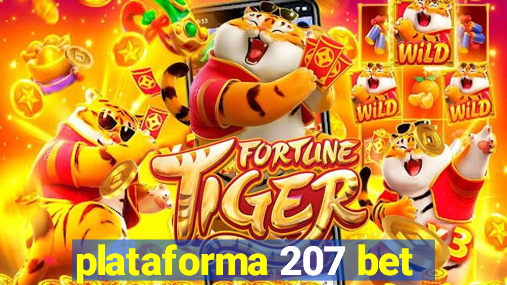 plataforma 207 bet