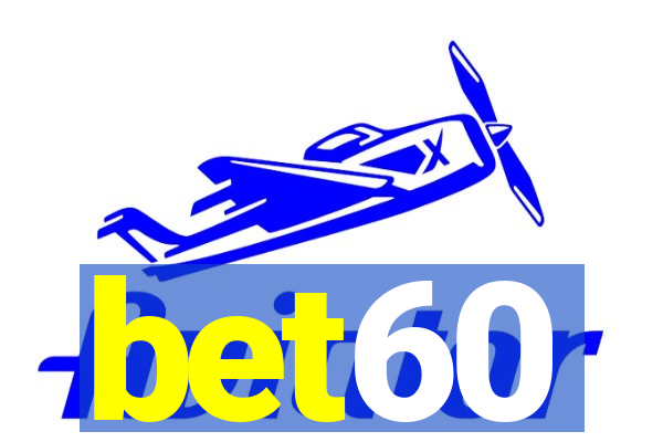bet60
