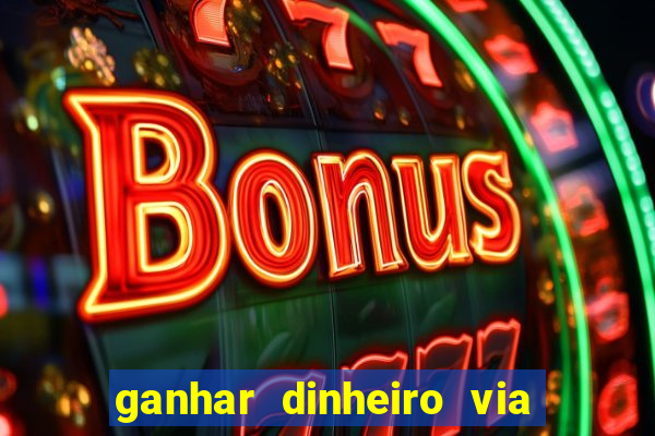 ganhar dinheiro via pix jogando