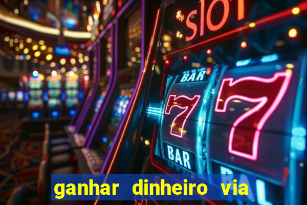 ganhar dinheiro via pix jogando