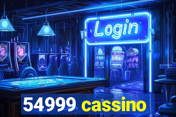 54999 cassino