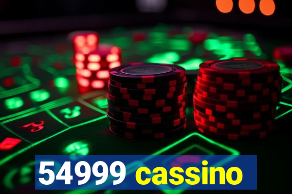 54999 cassino