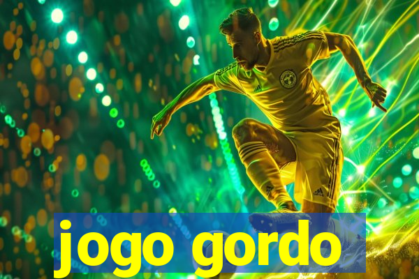 jogo gordo