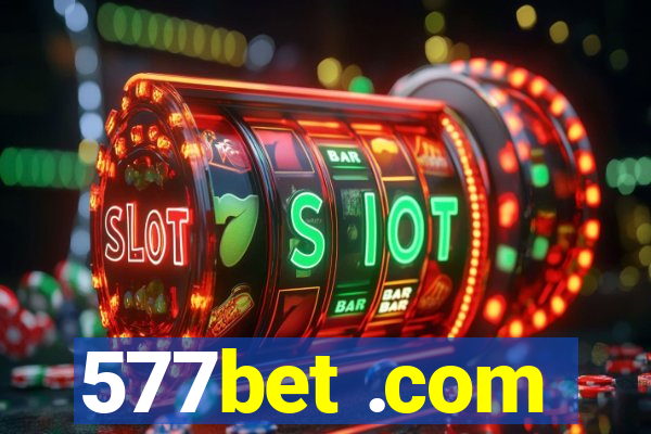 577bet .com