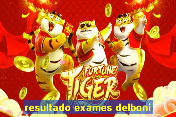 resultado exames delboni