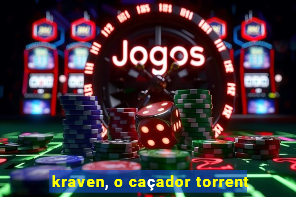 kraven, o caçador torrent