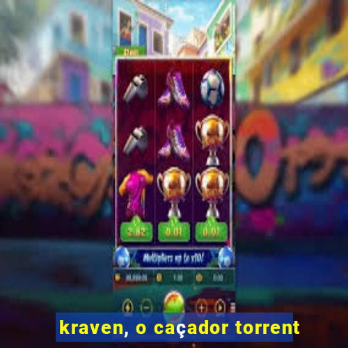 kraven, o caçador torrent