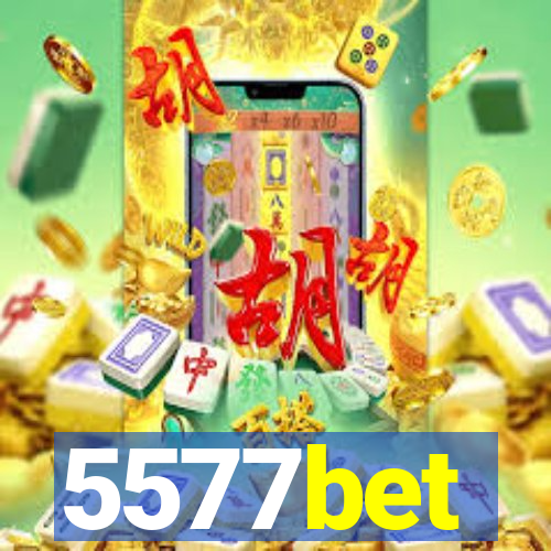 5577bet