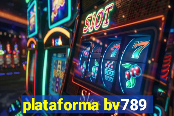 plataforma bv789