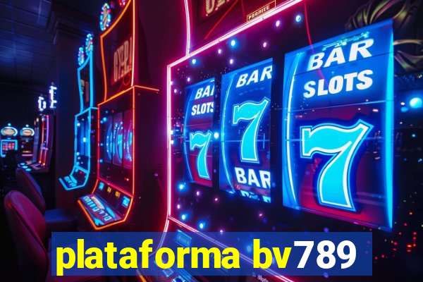 plataforma bv789