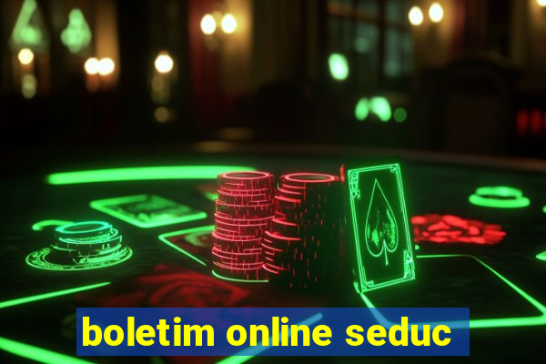boletim online seduc