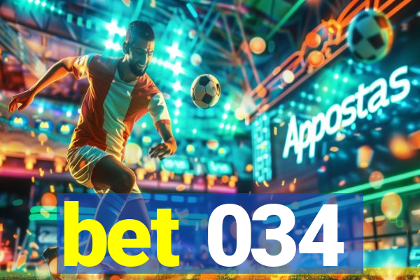 bet 034