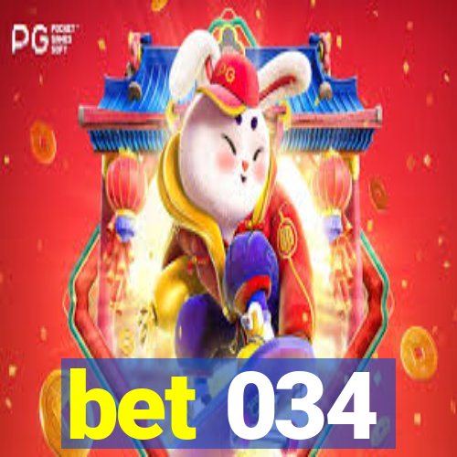 bet 034