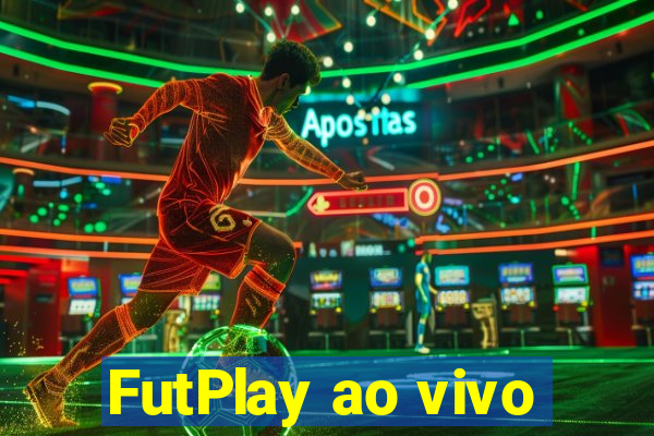 FutPlay ao vivo