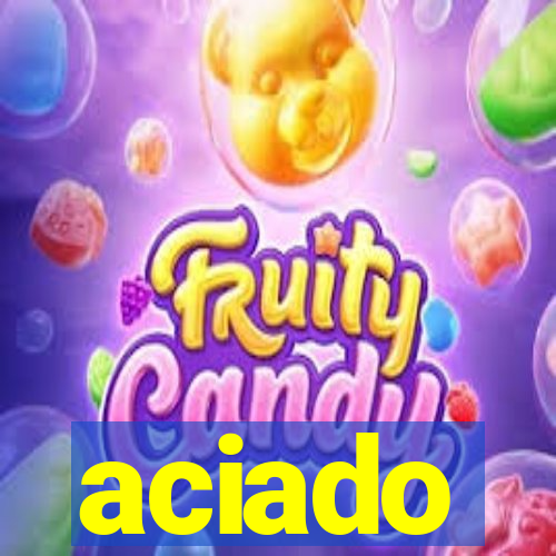 aciado