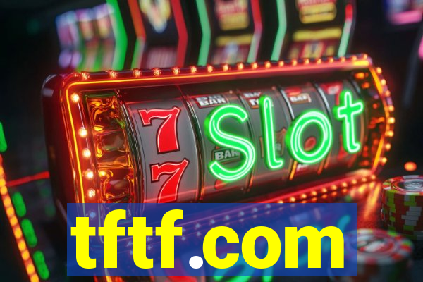 tftf.com