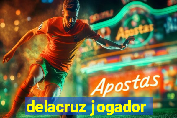 delacruz jogador