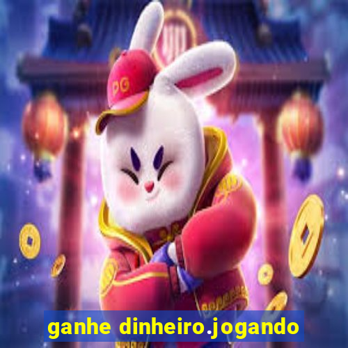 ganhe dinheiro.jogando