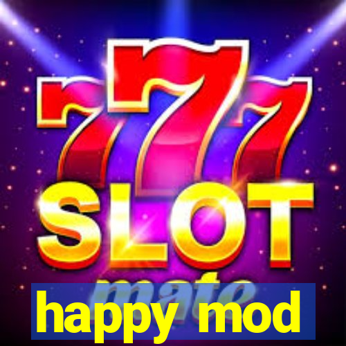 happy mod