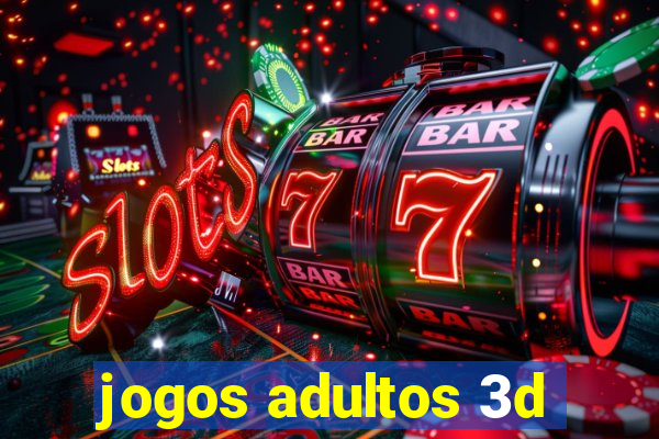 jogos adultos 3d
