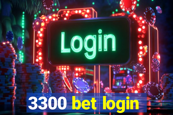 3300 bet login