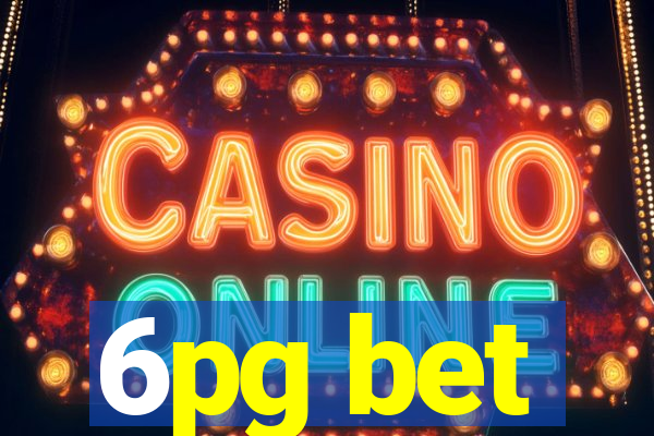 6pg bet