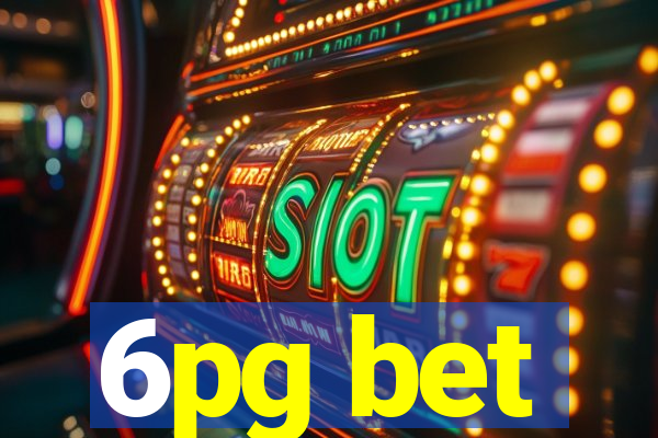 6pg bet