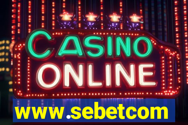 www.sebetcom