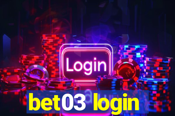 bet03 login