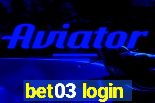 bet03 login
