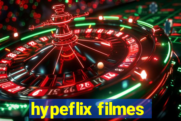 hypeflix filmes