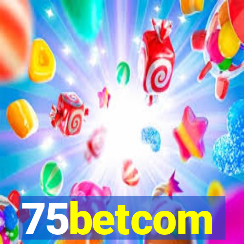 75betcom