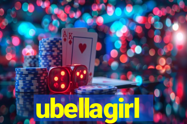 ubellagirl