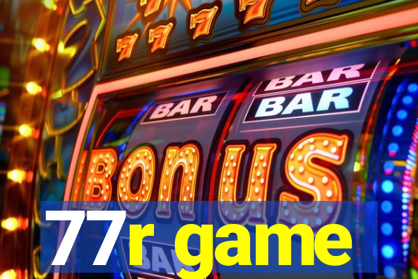 77r game