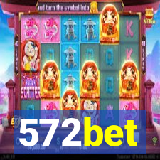 572bet