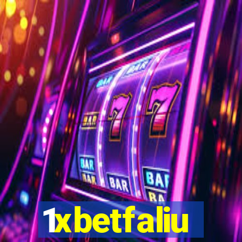 1xbetfaliu