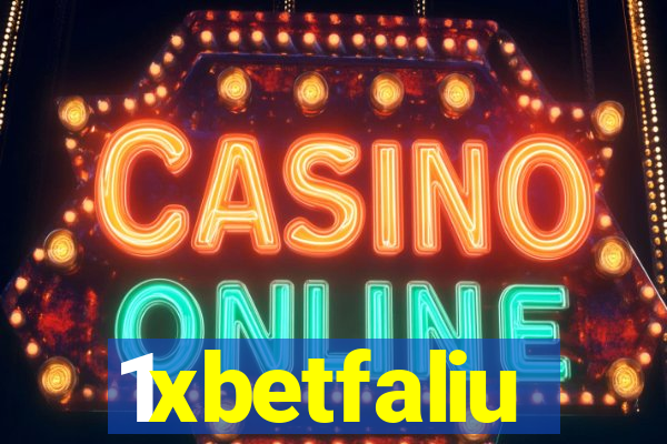 1xbetfaliu