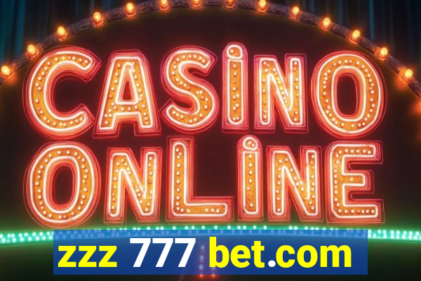zzz 777 bet.com