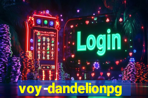 voy-dandelionpg.com