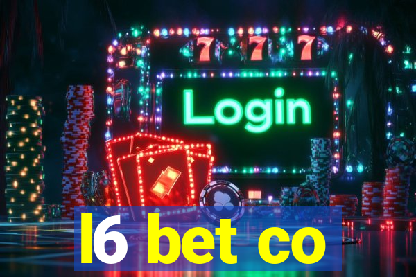 l6 bet co